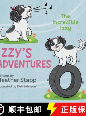 【3-4周达】Izzy's Adventures: The Incredible Izzy [9798822938373]