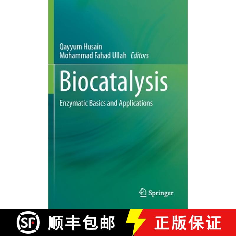 【3-4周达】Biocatalysis : Enzymatic Basics and Applications [9783030250256]