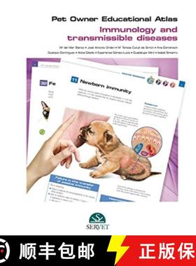【3-4周达】Pet Owner Educational Atlas. Immunology and Transmissible Diseases [9788416818204]