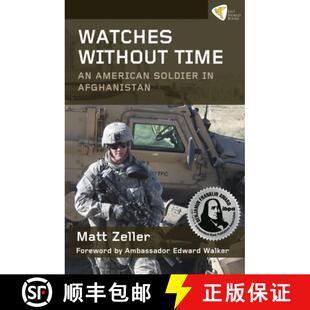 【3-4周达】Watches Without Time: An American Soldier in Afghanistan [9781935982203]