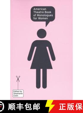 【3-4周达】American Theatre Book of Monologues for Women [9781559361989]