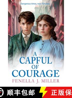 【3-4周达】Capful of Courage: An emotional Victorian saga series from Fenella J Miller for 2024 [9781835186930]