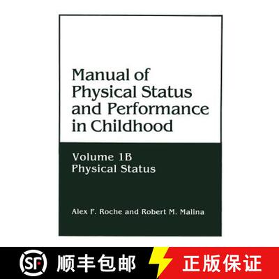 【3-4周达】Manual of Physical Status and Performance in Childhood: Volume 1B: Physical Status - Manua... [9781468443578]