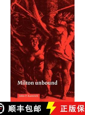 【3-4周达】Milton Unbound: Controversy and Reinterpretation [9780521551731]