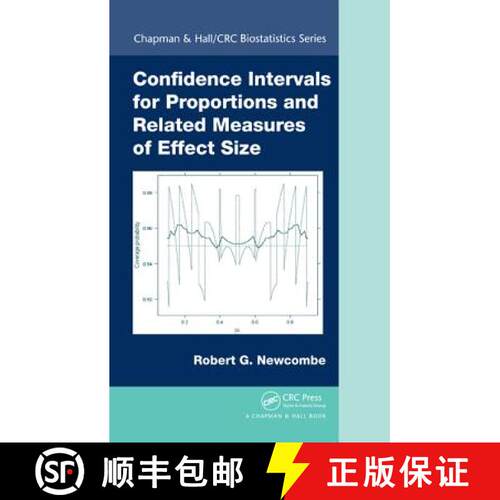 【3-4周达】精装 Confidence Intervals for Proportions and Related Measures of Effect Size [9781439812785]