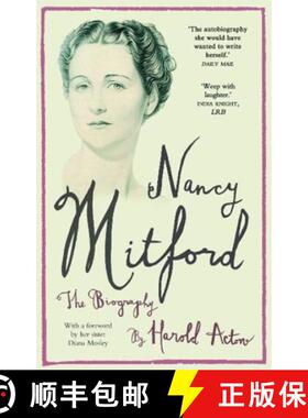【3-4周达】Nancy Mitford: The Autobiography [9781783341467]