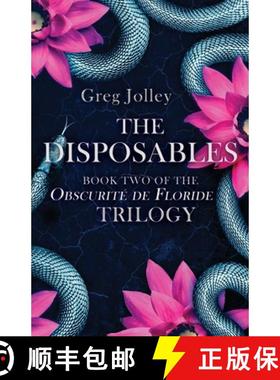 预订 The Disposables: Book Two of the Obscurité de Floride Trilogy [9781087932354]