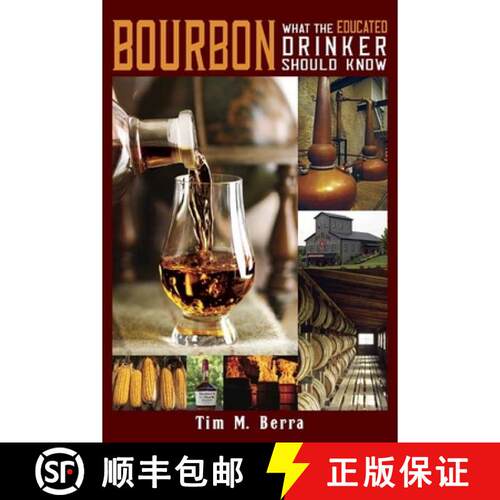 【3-4周达】精装 Bourbon What an Educated Drinker Should Know [9781948901130]