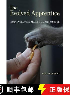 【3-4周达】The Evolved Apprentice: How Evolution Made Humans Unique [9780262526661]