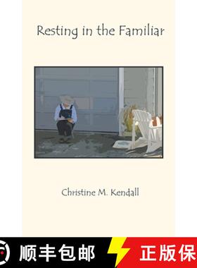 【3-4周达】Resting in the Familiar [9780997545357]