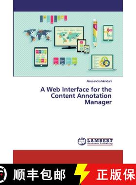 预订 A Web Interface for the Content Annotation Manager [9783330008755]