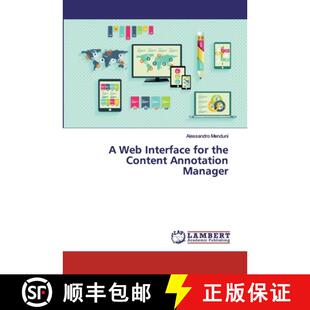 预订 A Web Interface for the Content Annotation Manager [9783330008755]
