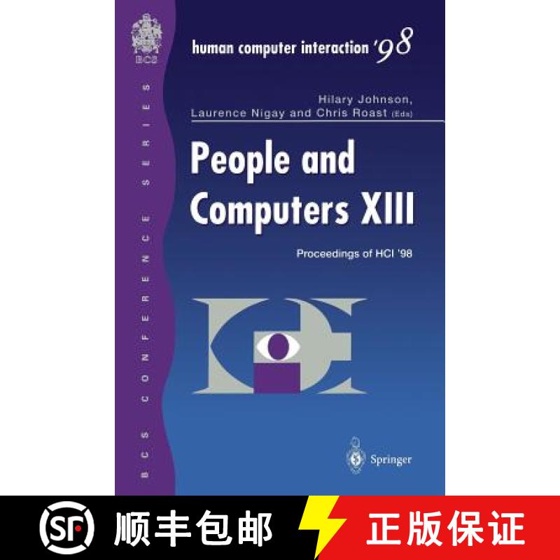 【3-4周达】People and Computers XIII : Proceedings of HCI '98 [9783540762614]