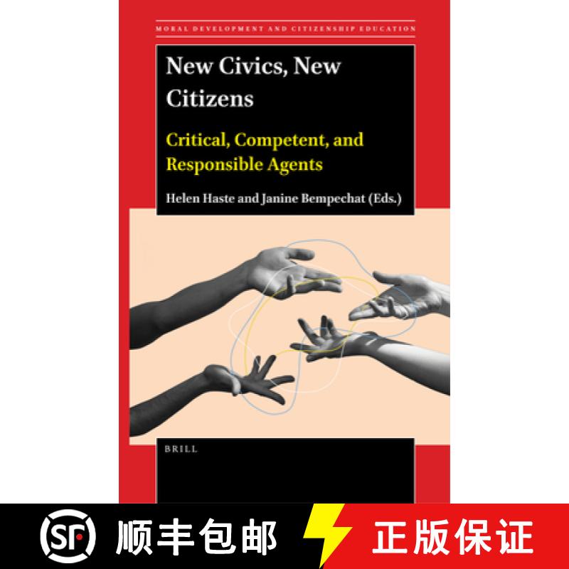 预订 New Civics, New Citizens: Critical, Competent, and Responsible Agents [9789004538313]