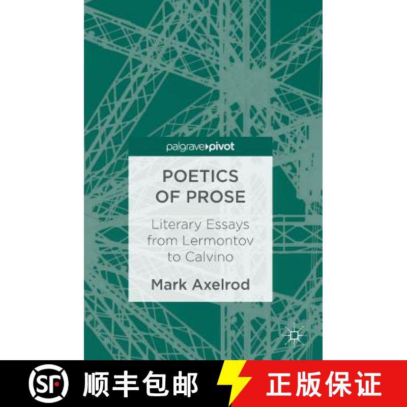【3-4周达】Poetics of Prose : Literary Essays from Lermontov to Calvino [9783319435572]