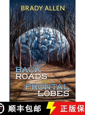 【3-4周达】Back Roads & Frontal Lobes [9781587679193]