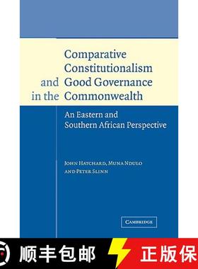 【3-4周达】Comparative Constitutionalism and Good Governance in the Commonwealth: An Eastern and Sout... [9780521118293]