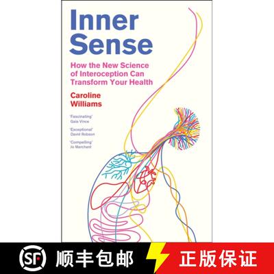 【3-4周达】Inner Sense : How the New Science of Interoception Can Transform Your Health [9781805222019]