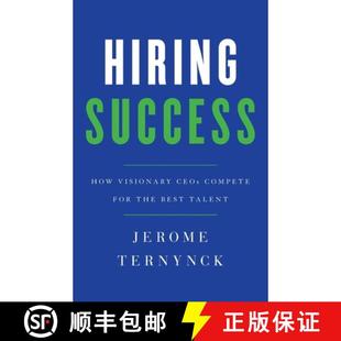 Hiring 9781544506890 Talent Compete 4周达 for How Success Best Visionary the CEOs