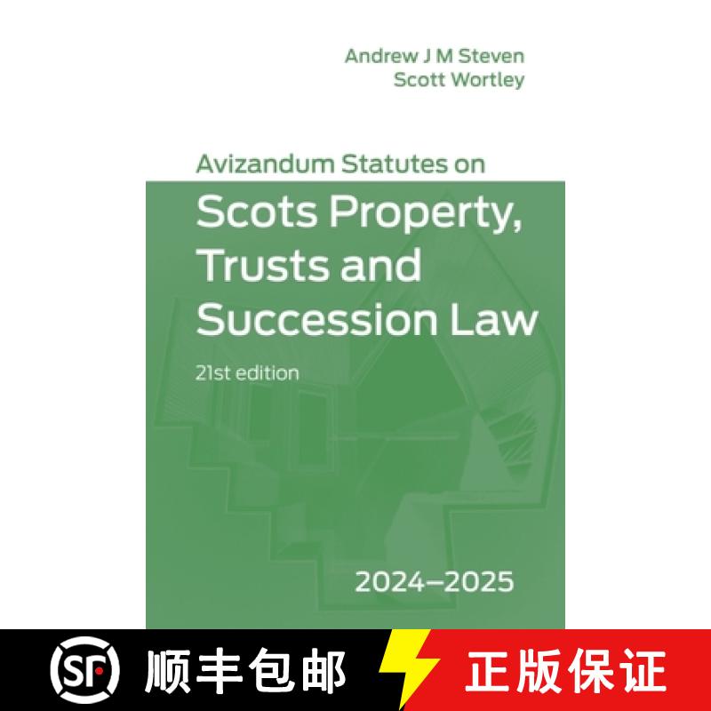 【3-4周达】Avizandum Statutes on Scots Property, Trusts and Succession Law: 2024-2025, 21st Edition [9781399544603]