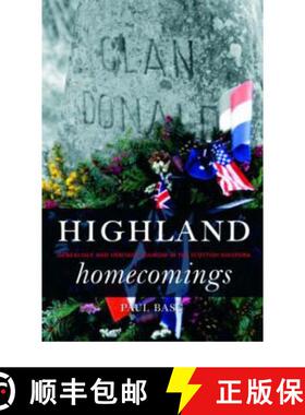 【3-4周达】Highland Homecomings: Genealogy and Heritage Tourism in the Scottish Diaspora [9781844721276]