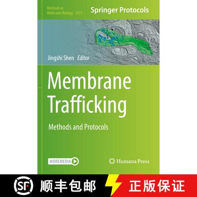 【3-4周达】Membrane Trafficking : Methods and Protocols [9781071622117]