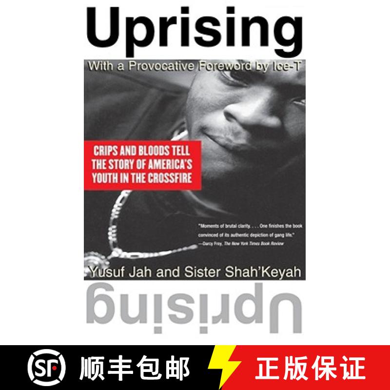 【3-4周达】Uprising: Crips and Bloods Tell the Story of America's Youth in the Crossfire [9780684825373]