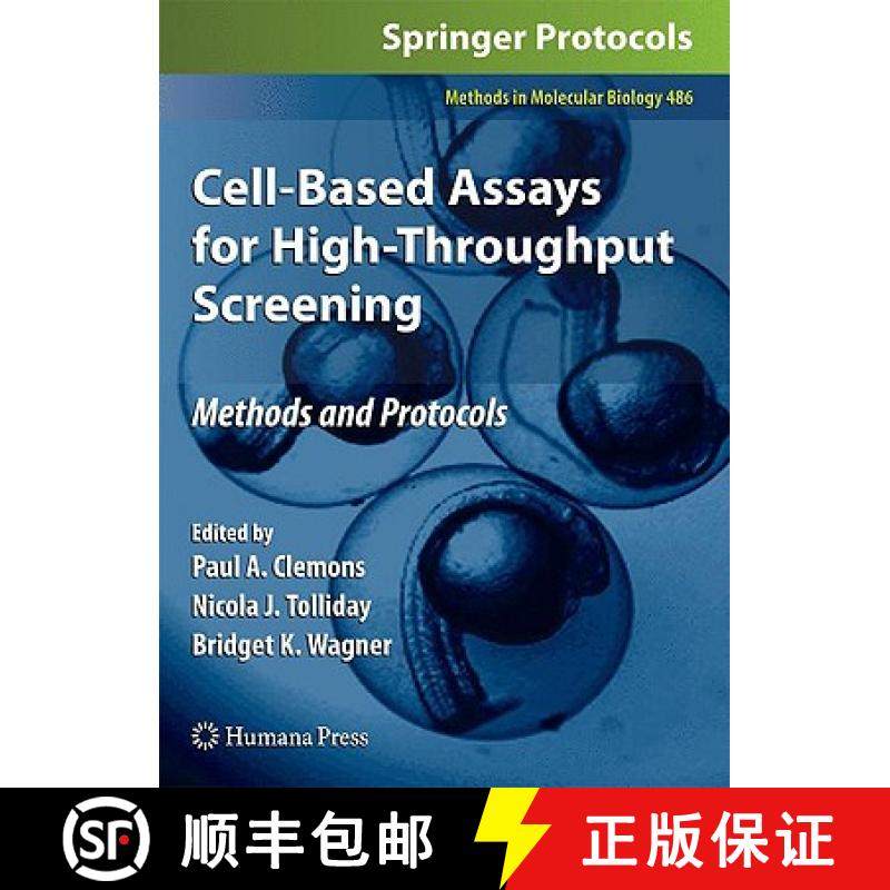 【3-4周达】Cell-Based Assays for High-Throughput Screening: Methods and Protocols [9781603275446]