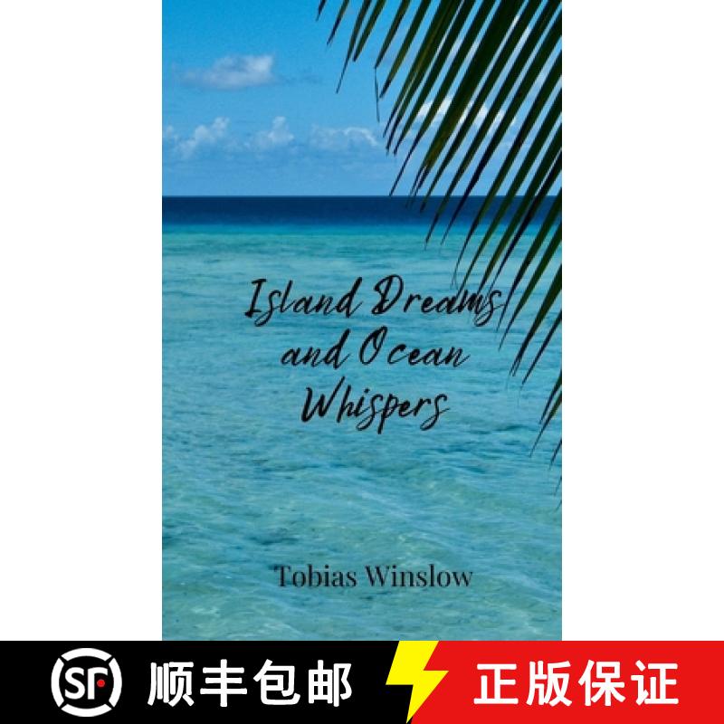 【3-4周达】Island Dreams and Ocean Whispers [9781805810711]