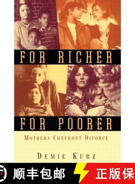 【3-4周达】For Richer, For Poorer: Mothers Confront Divorce [9780415910095]