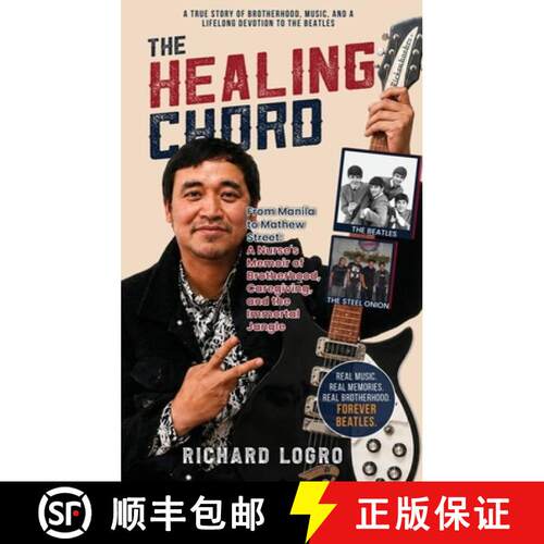 【3-4周达】精装 The Healing Chord: From Manila to Mathew Street ( A nurse's Memoir of Brotherhood, Ca... [9798256178284]