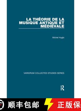 【3-4周达】La théorie de la musique antique et médiévale [9781138375611]