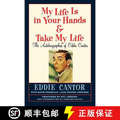 【3-4周达】My Life Is in Your Hands & Take My Life - The Autobiographies of Eddie Cantor [9781593936341]