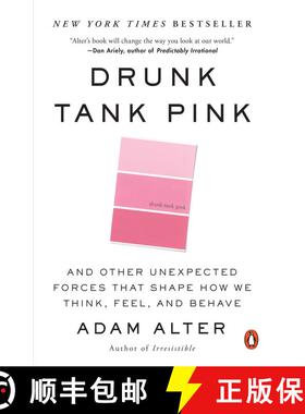 【3-4周达】Drunk Tank Pink: And Other Unexpected Forces That Shape How We Think, Feel, and Behave [9780143124931]