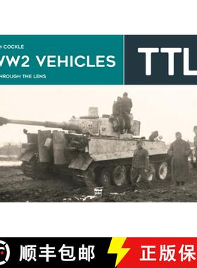 【3-4周达】Ww2 Vehicles - Through the Lens Volume 1 [9786155583926]