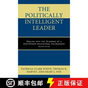 Leader High Dealing Intelligent The Stakes with Educational... Dilemmas Politically 4周达 9781475828597 the