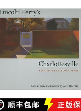 【3-4周达】Lincoln Perry's Charlottesville [9780813925035]