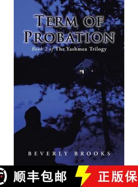 【3-4周达】Term of Probation: Book 2 of the Yashmea Trilogy [9781490847412]