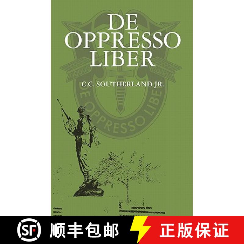 【3-4周达】De Oppresso Liber: De Opresso Liber Series [9781439216910]