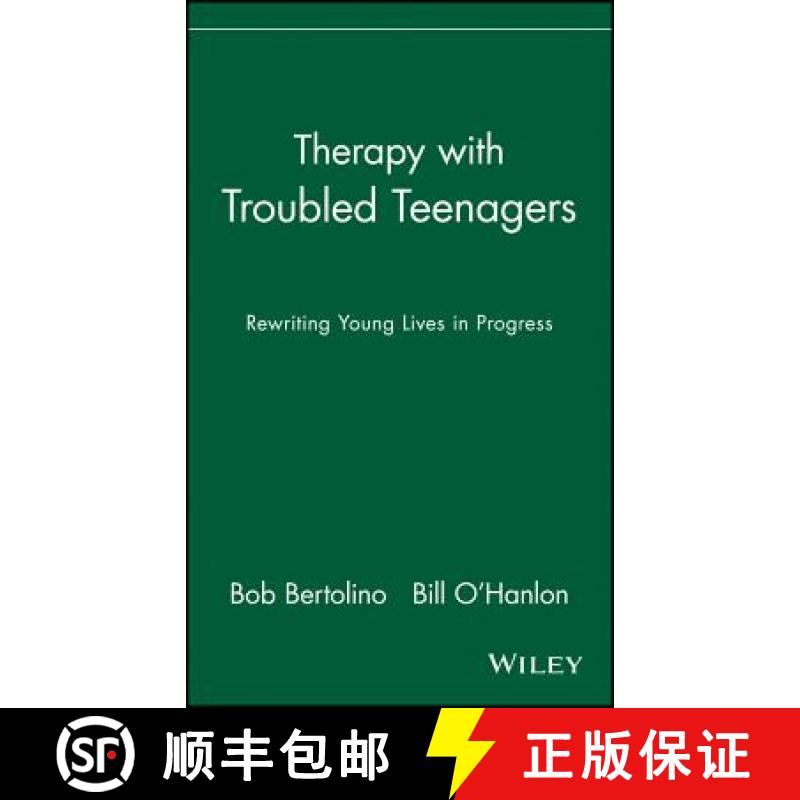 【3-4周达】Therapy With Troubled Teenagers: Rewriting Young Lives In Progress [Wiley心理学] [9780471249962]