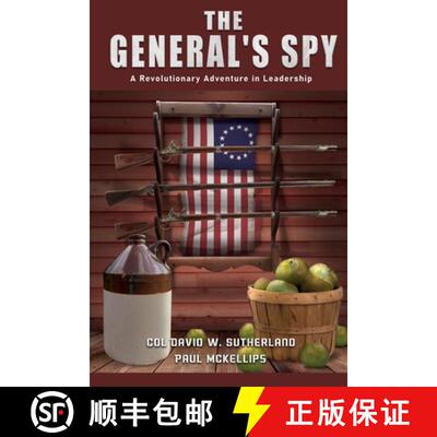 【3-4周达】The General's Spy: A Revolutionary Adventure in Leadership [9781962313711]