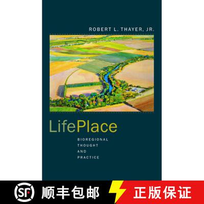 【3-4周达】Life Place – Bioregional Thoughts & Practice (First Edition) [9780520236288]