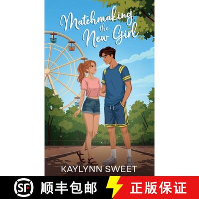 【3-4周达】Matchmaking the New Girl [9798994574201]