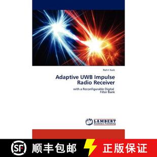 Impulse UWB Radio Receiver 预订 9783848437849 Adaptive