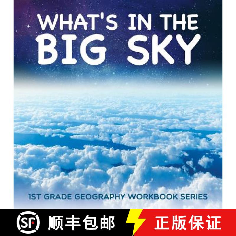【3-4周达】What's in The Big Sky : 1st Grade Geography Workbook Series [9781682800645]