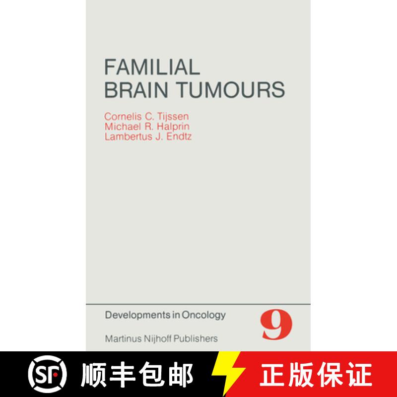 【3-4周达】Familial Brain Tumours: A Commented Register [9789400976023]