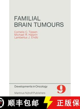 【3-4周达】Familial Brain Tumours: A Commented Register [9789400976023]