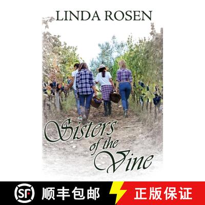 【3-4周达】Sisters of the Vine: A Poignant Novel of Sisterhood, Soil, and Female Reinvention [9781684336708]