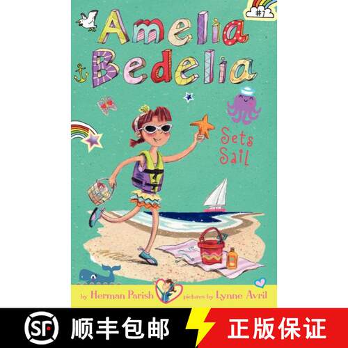 【3-4周达】Amelia Bedelia Chapter Book #7: Amelia Bedelia Sets Sail [9780062334046]