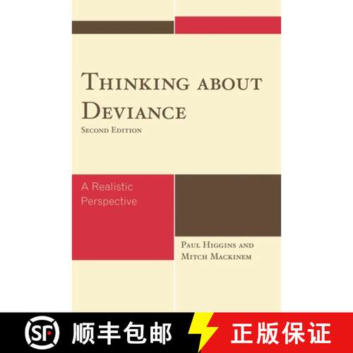 【3-4周达】精装 Thinking About Deviance: A Realistic Perspective, Second Edition [9780742561984]